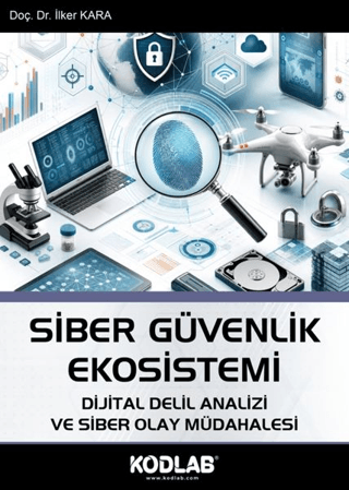 Siber Güvenlik Ekosistemi