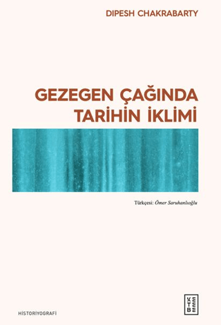 Gezegen Çağında Tarihin İklimi