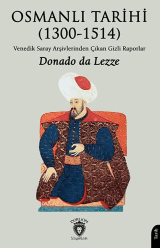 Osmanlı Tarihi (1300-1514)