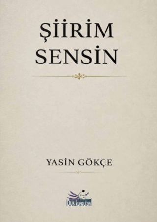 Şiirim Sensin