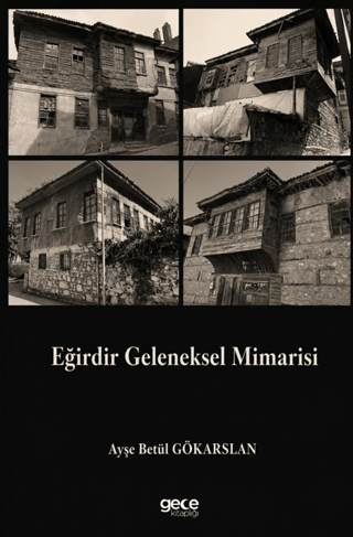 Eğirdir Geleneksel Mimarisi