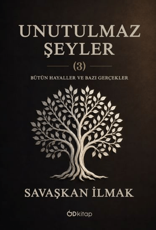 Unutulmaz Şeyler (3)