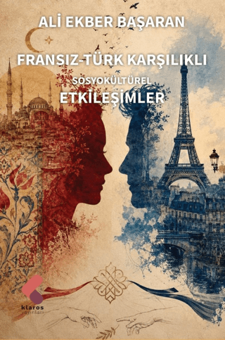 Fransız-Türk Karşılıklı Sosyokültürel Etkileşimler