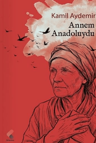 Annem Anadoluydu