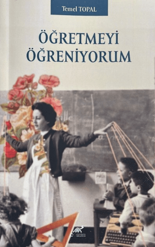 Öğretmeyi Öğreniyorum