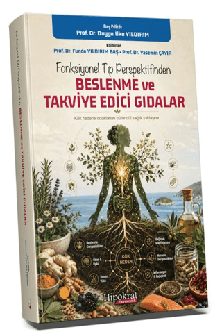 Fonksiyonel Tıp Perspektifinden Beslenme ve Takviye Edici Gıdalar