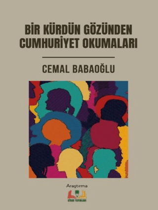 Bir Kürdün Gözünden Cumhuriyet Okumaları