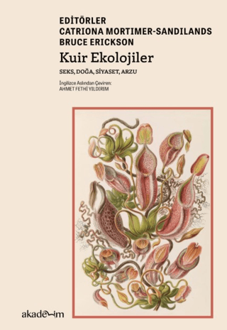 Kuir Ekolojiler: Seks, Doğa, Siyaset, Arzu
