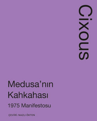 Medusa'nın Kahkahası: 1975 Manifestosu