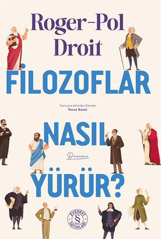 Filozoflar Nasıl Yürür?
