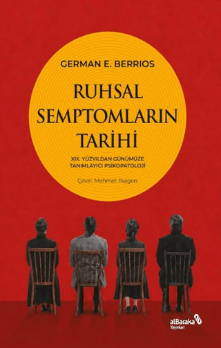 Ruhsal Semptomların Tarihi