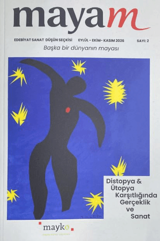 Mayam Edebiyat Sanat Düşün Dergisi Sayı: 2