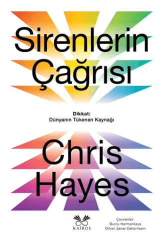Sirenlerin Çağrısı - Dikkat: Dünyanın Tükenen Kaynağı