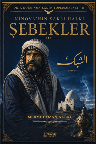 Şebekler: Ninova'nın Saklı Halkı