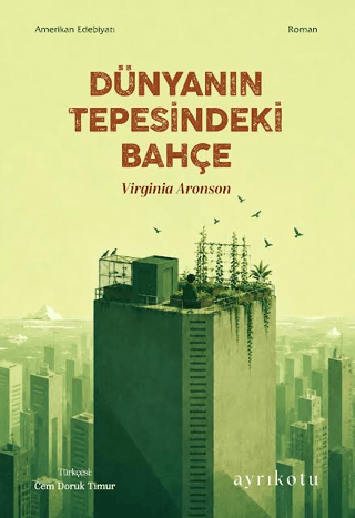 Dünyanın Tepesindeki Bahçe