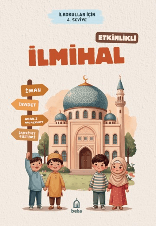 Etkinlikli İlmihal 4. Seviye