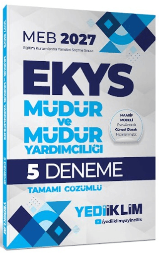 2027 MEB EKYS Müdür ve Müdür Yardımcılığı Tamamı Çözümlü 5 Deneme