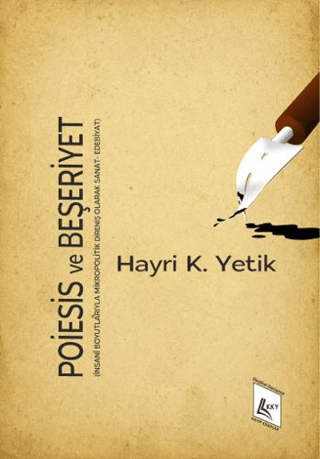 Poiesis ve Beşeriyet