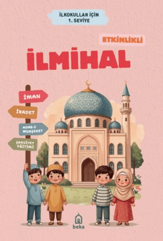 Etkinlikli İlmihal 1. Seviye