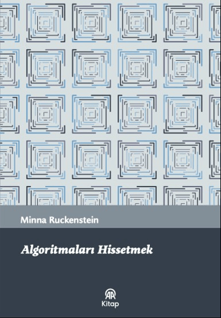 Algoritmaları Hissetmek