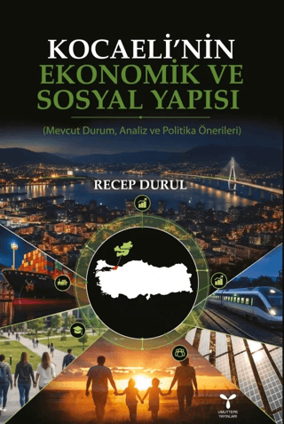 Kocaeli'nin Ekonomik ve Sosyal Yapısı