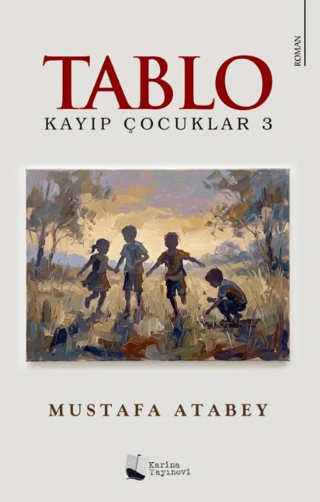 Kayıp Çocuklar 3: Tablo