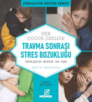 Çocuklarda Travma Sonrası Stres Bozukluğu