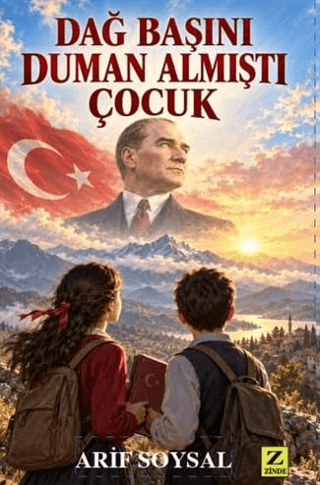 Dağ Başını Duman Almıştı Çocuk