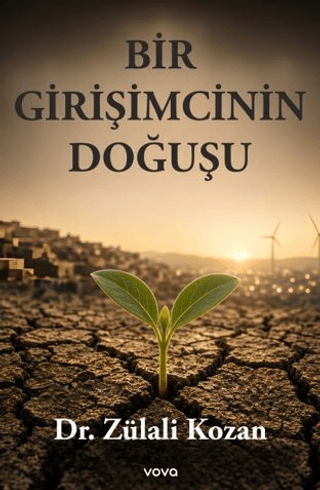 Bir Girişimcinin Doğuşu