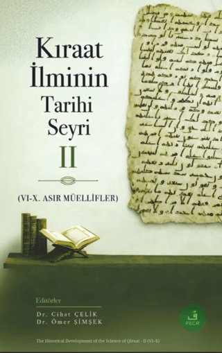 Kıraat İlminin Tarihi Seyri - 2