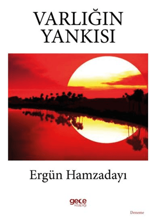 Varlığın Yankısı