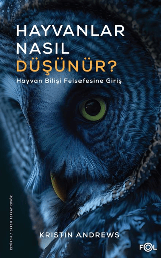 Hayvanlar Nasıl Düşünür?