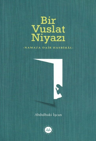 Bir Vuslat Niyazı