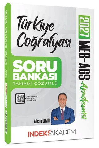 2027 MEB-AGS Akademisi Türkiye Coğrafyası Soru Bankası Çözümlü
