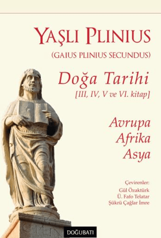 Doğa Tarihi (III, IV, V ve VI. Kitap)