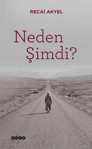 Neden Şimdi?