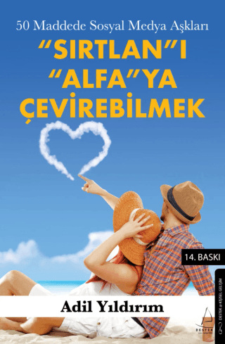 "Sırtlan"ı "Alfa"ya Çevirebilmek