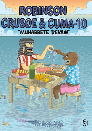 Robinson Crusoe ve Cuma 10 - Muhabbete Devam