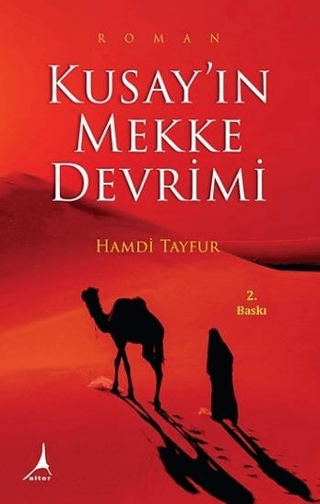 Kusay’ın Mekke Devrimi