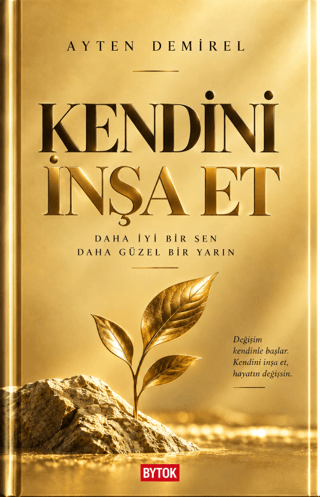 Kendini İnşa Et