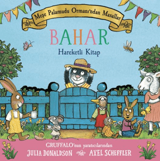 Meşe Palamudu Ormanı’ndan Masallar - Bahar (Hareketli Kitap)