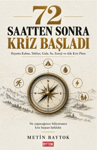 72 Saatten Sonra Kriz Başladı