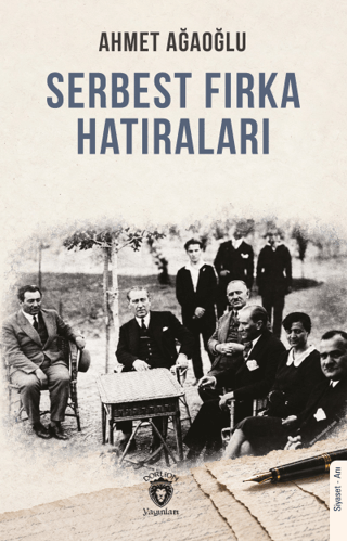Serbest Fırka Hatıraları
