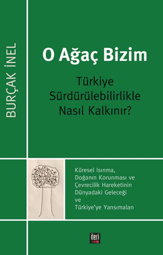 O Ağaç Bizim