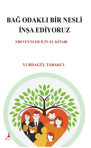 Bağ Odaklı Bir Nesli İnşa Ediyoruz