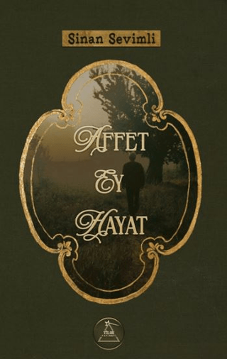 Affet Ey Hayat