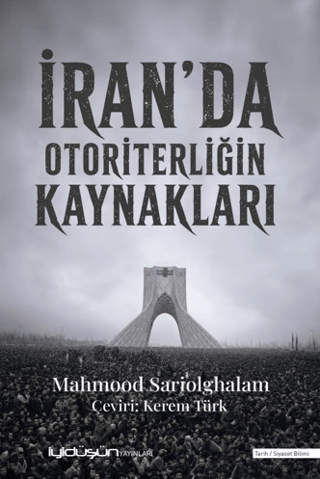 İran’da Otoriterliğin Kaynakları