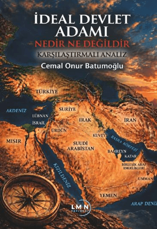 İdeal Devlet Adamı Nedir Ne Değildir