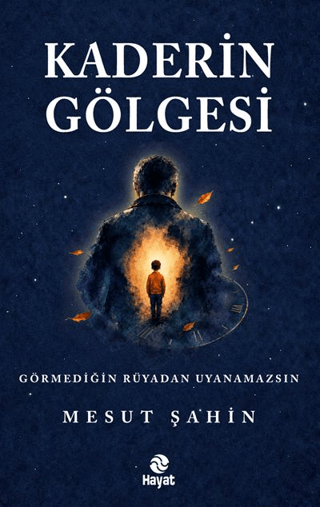 Kaderin Gölgesi