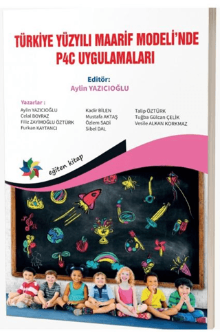 Türkiye Yüzyılı Maarif Modeli’nde P4C Uygulamaları